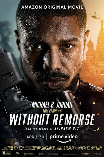 Tom Clancy's Without Remorse ลบรอยแค้น โดย ทอม แคลนซี (2021)