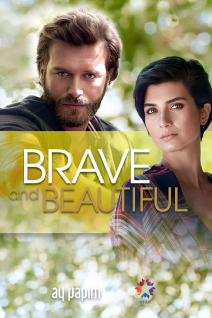 Cesur ve Güzel (Brave and Beautiful) กล้าหาญและสวยงาม