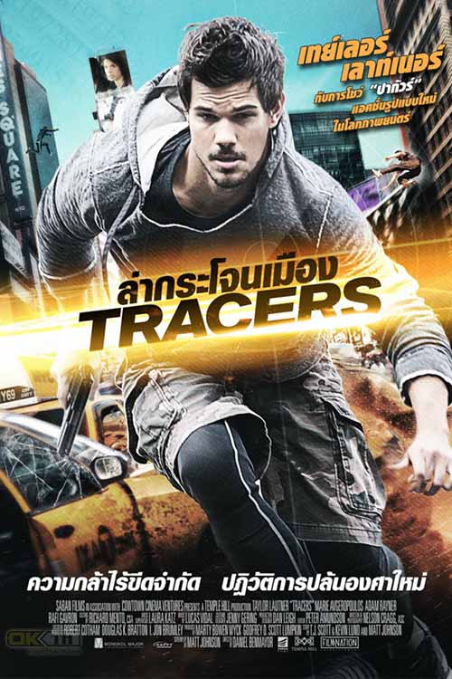 Tracers ล่ากระโจนเมือง 2015